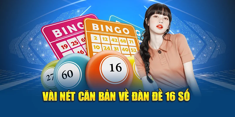 Vài nét căn bản về đàn đề 16 số